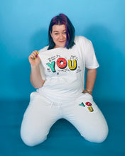 Load image into Gallery viewer, Nat Alise &#39;YOU&#39; Shirt