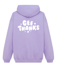 Load image into Gallery viewer, Gee Thanks, Tell Your Sisters - Hoodie